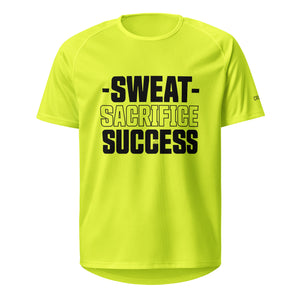 Sweat, Sacrifice, Success