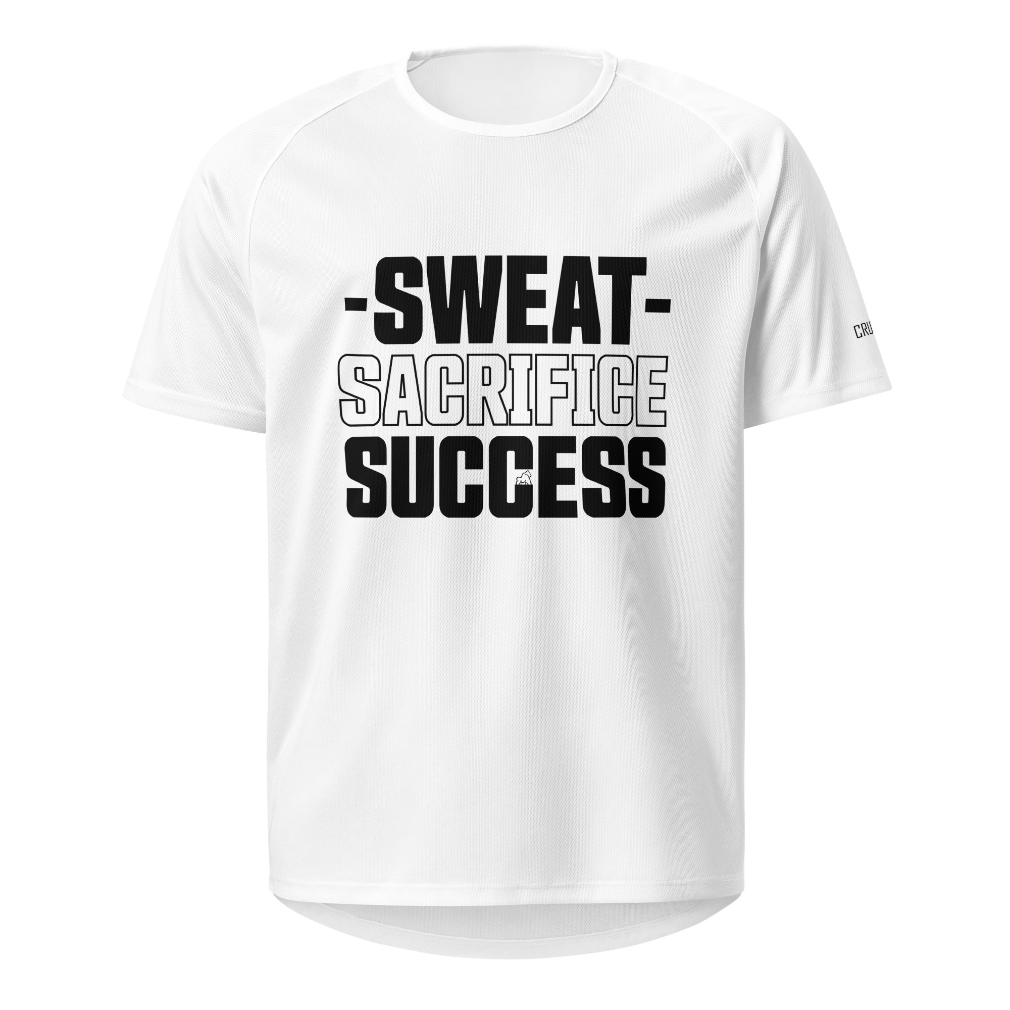 Sweat, Sacrifice, Success